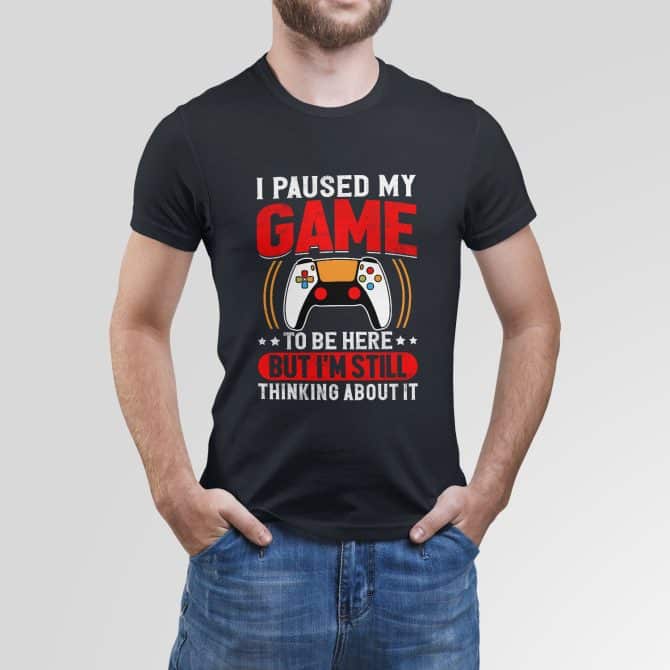 I paused my game to be here, but I'm still thinking about it.
