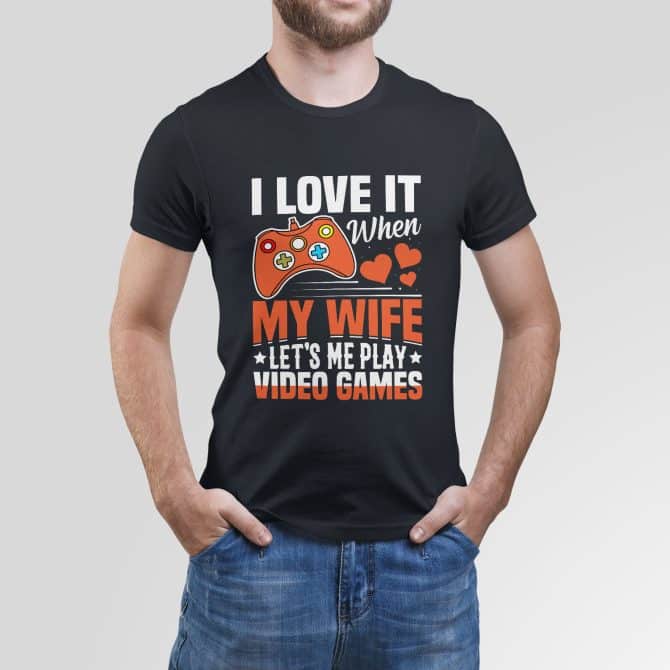 I love it when my wife let’s me play video games.