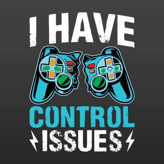 I have control issues
