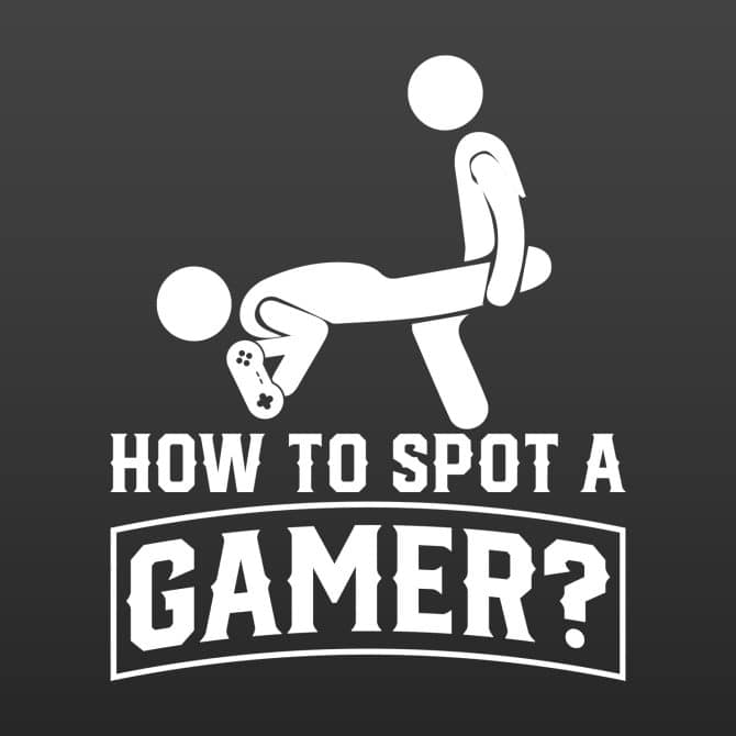 How to spot a gamer?