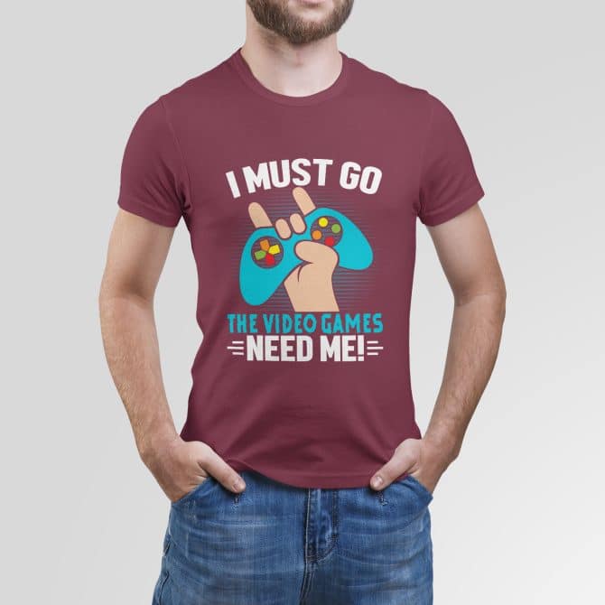I must go, the video games need me!