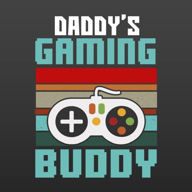 Daddy’s gaming buddy