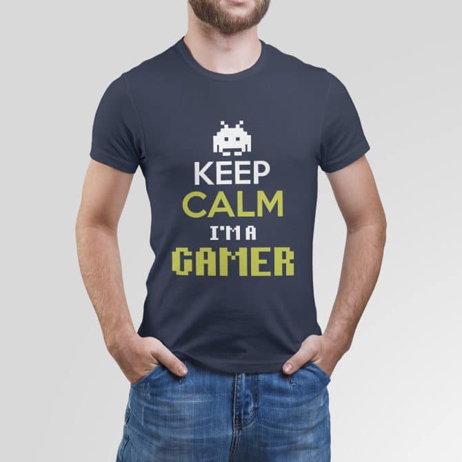 Keep calm, I’m a gamer